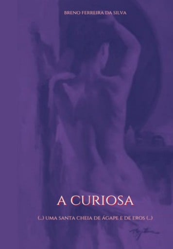 A Curiosa: