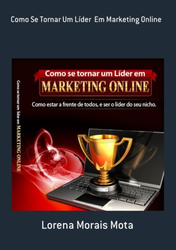 Como Se Tornar Um Líder  Em Marketing Online