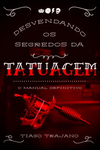 Desvendando Os Segredos Da Tatuagem