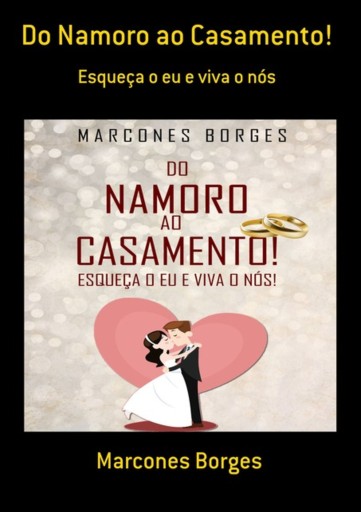 Portada del libro «Do Namoro Ao Casamento!», de Marcones Borges