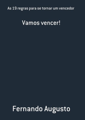 As 19 Regras Para Se Tornar Um Vencedor