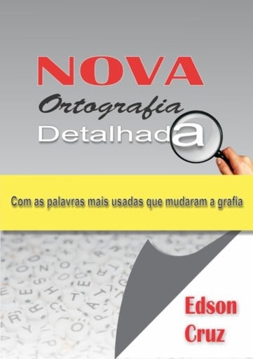 Portada del libro «Nova Ortografia Detalhada», de Edson Cruz
