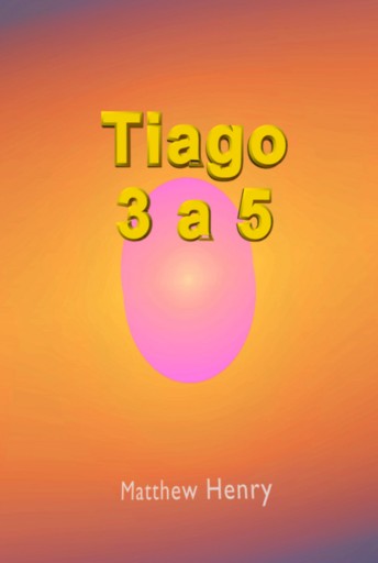Portada del libro «Tiago 3 A 5», de Silvio Dutra