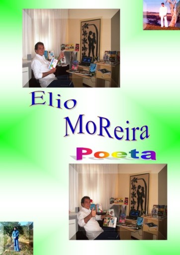 Elio Moreira  -  Poeta