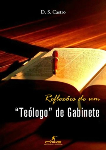 Reflexões De Um "teólogo" De Gabinete