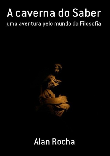 A Caverna Do Saber