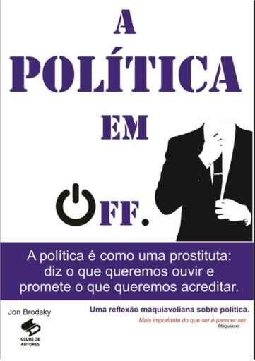 A Política  Em  Off.