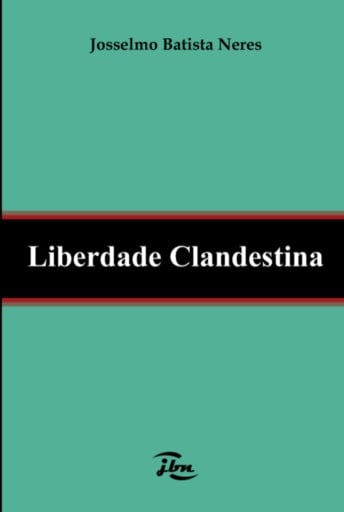 Liberdade Clandestina