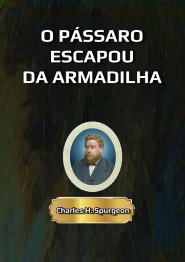 Portada del libro «O Pássaro Escapou Da Armadilha», de Silvio Dutra