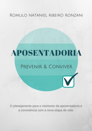 Aposentadoria – Prevenir & Conviver