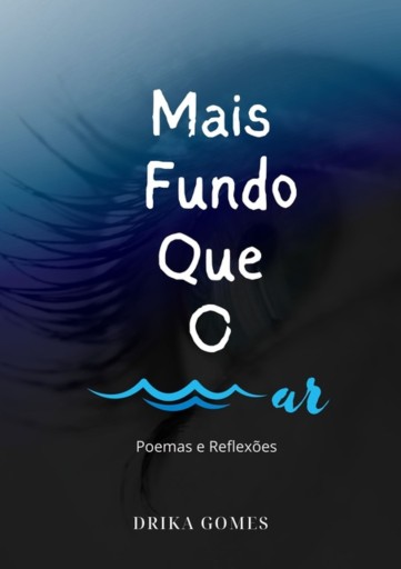 Mais Fundo Que O Mar