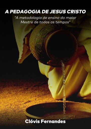 A Pedagogia De  Jesus Cristo