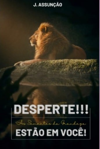 Desperte! As Sementes Da Grandeza Estão Em Você