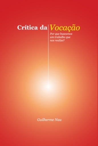 Crítica Da Vocação