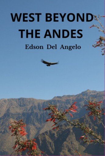 Portada del libro «West Beyond The Andes», de Edson Del Angelo