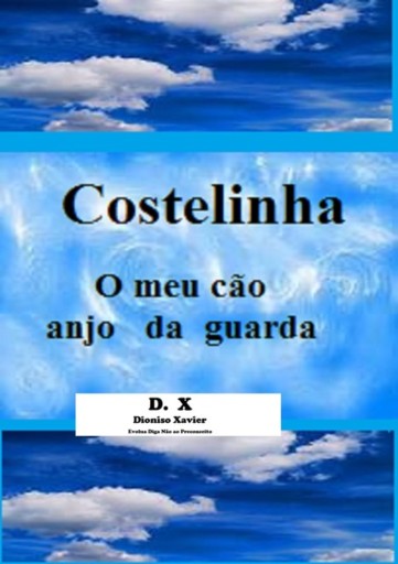 Costelinha O Meu Cão Anjo Da Guarda