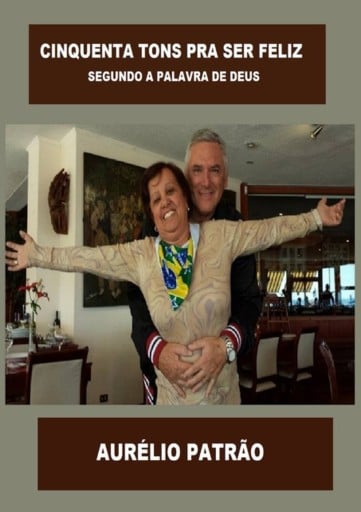 Cinquenta Tons Pra Ser Feliz