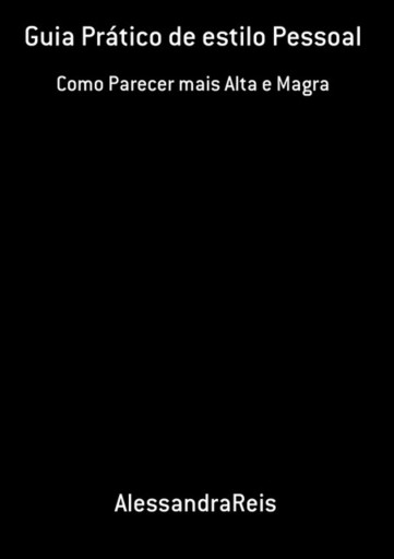 Guia Prático De Estilo Pessoal