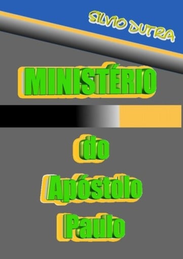 Portada del libro «Ministério Do Apóstolo Paulo», de Silvio Dutra