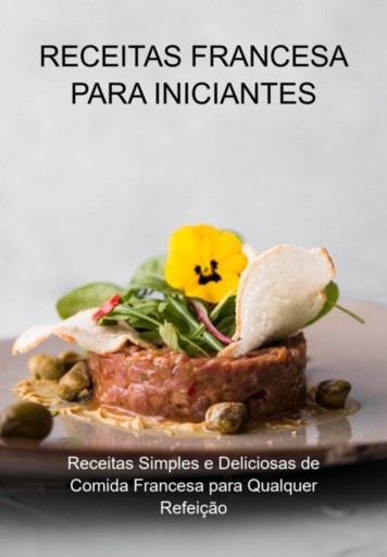 Portada del libro «Receitas Francesa Para Iniciantes», de Jideon F Marques