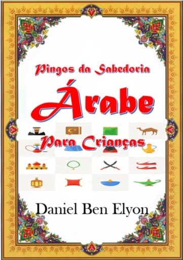 Pingos Da Sabedoria Árabe Para Crianças