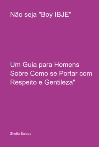 Não Seja  "boy Ibje"