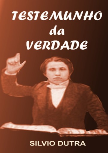 Portada del libro «Testemunho Da Verdade», de Silvio Dutra