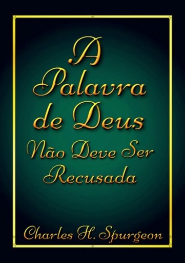 Portada del libro «A Palavra De Deus Não Deve Ser Recusada», de Silvio Dutra