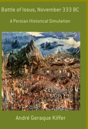 Portada del libro «Battle Of Issus, November 333 Bc», de André Geraque Kiffer