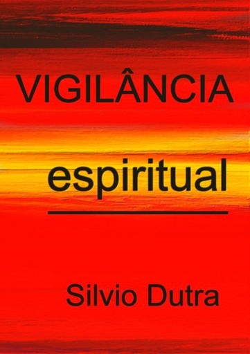 Portada del libro «Vigilância Espiritual», de Silvio Dutra