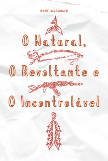 O Natural, O Revoltante E O Incontrolável