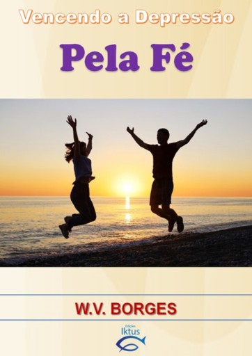 Vencendo A Depressão Pela Fé