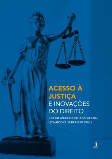 Acesso À Justiça E Inovações Do Direito
