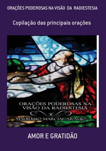 Orações Poderosas Na Visâo  Da  Radiestesia