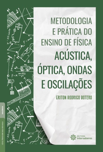 Metodologia e prática do ensino de física: