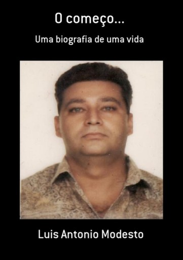 O Começo...