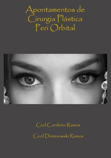 Apontamentos De Cirurgia Plástica Peri Orbital