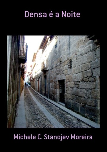Densa É A Noite