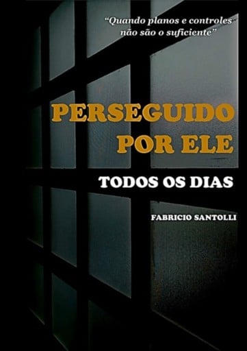 Perseguido Por Ele  -  Todos Os Dias