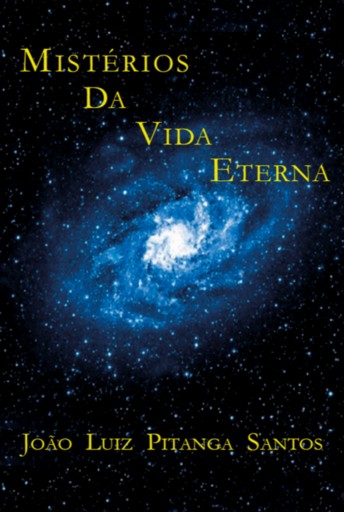 Mistérios Da Vida Eterna