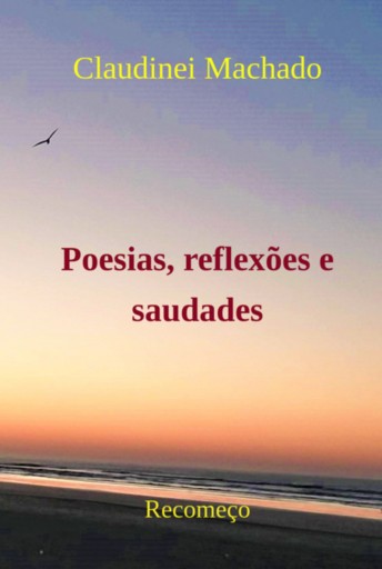 Portada del libro «Poesias, Reflexões E Saudades»