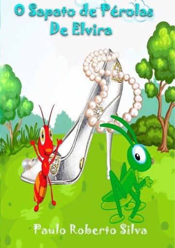 O Sapato De Pérolas De Elvira