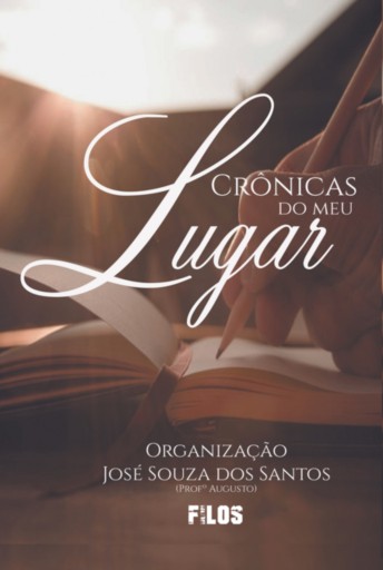Portada del libro «Crônicas Do Meu Lugar», de José Souza Dos Santos