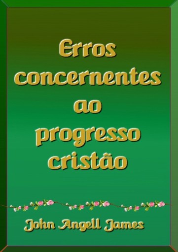 Portada del libro «Erros Concernentes Ao Progresso Cristão», de Silvio Dutra