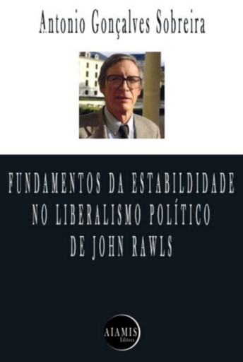 Fundamentos Da Estabilidade No Liberalismo Político De John Rawls