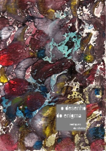 Portada del libro «O Desenho Do Enigma», de Rodrigues Da Silveira