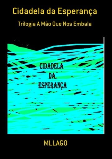Cidadela Da Esperança