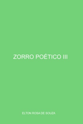 Zorro  Poetico Iii