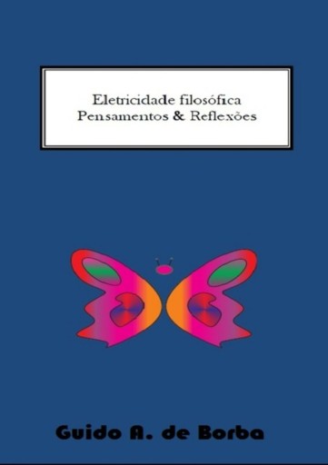 Eletricidade Filosófica Pensamentos & Reflexões