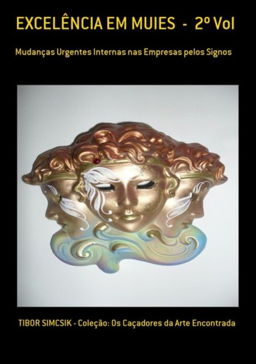Excelência Em Muies  -  2º Vol